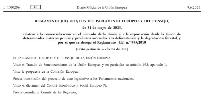 REGLAMENTO (UE) 2023/1115 DEL PARLAMENTO EUROPEO Y DEL CONSEJO, de 31 de mayo de 2023, relativo a la comercialización en el mercado de la Unión y a la exportación desde la Unión de determinadas materias primas y productos asociados a la deforestación y la degradación forestal, y por el que se deroga el Reglamento (UE) n.o 995/2010